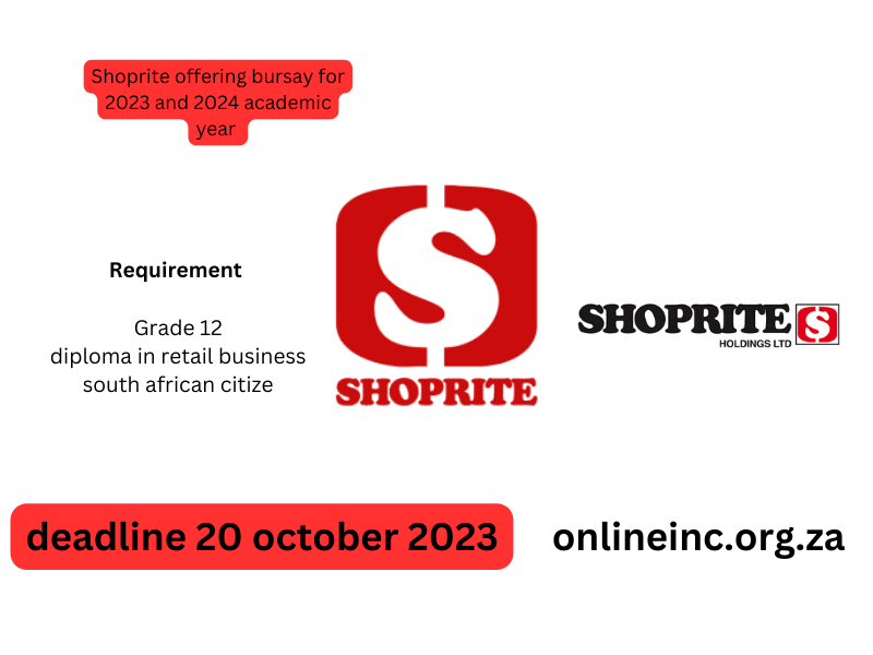 Shoprite offering bursay for 2023 and 2024 academic year onlineinc