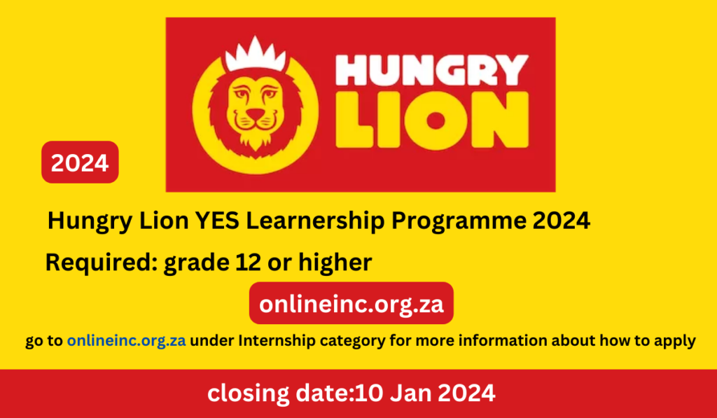 Hungry Lion YES Learnership Programme 2024