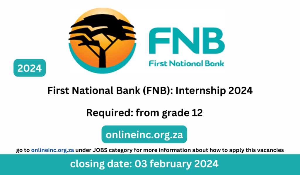 First National Bank (FNB): Internship 2024