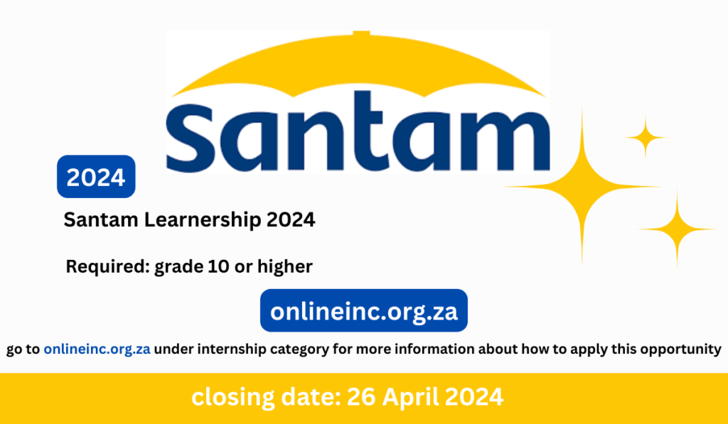 Santam Learnership 2024 Application