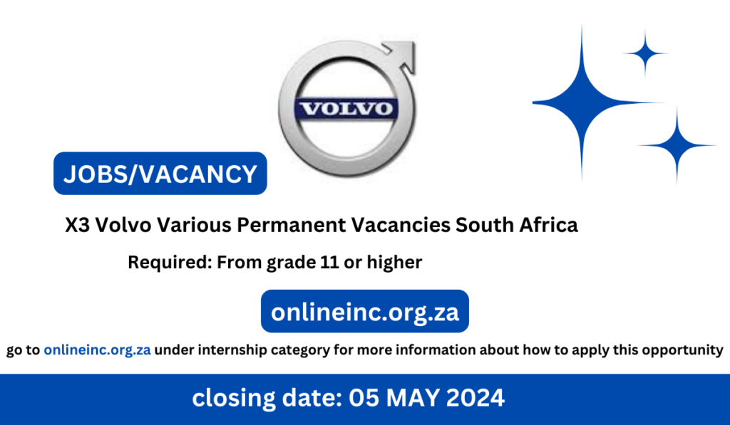 X2 Volvo Various Permanent Vacancies South Africa