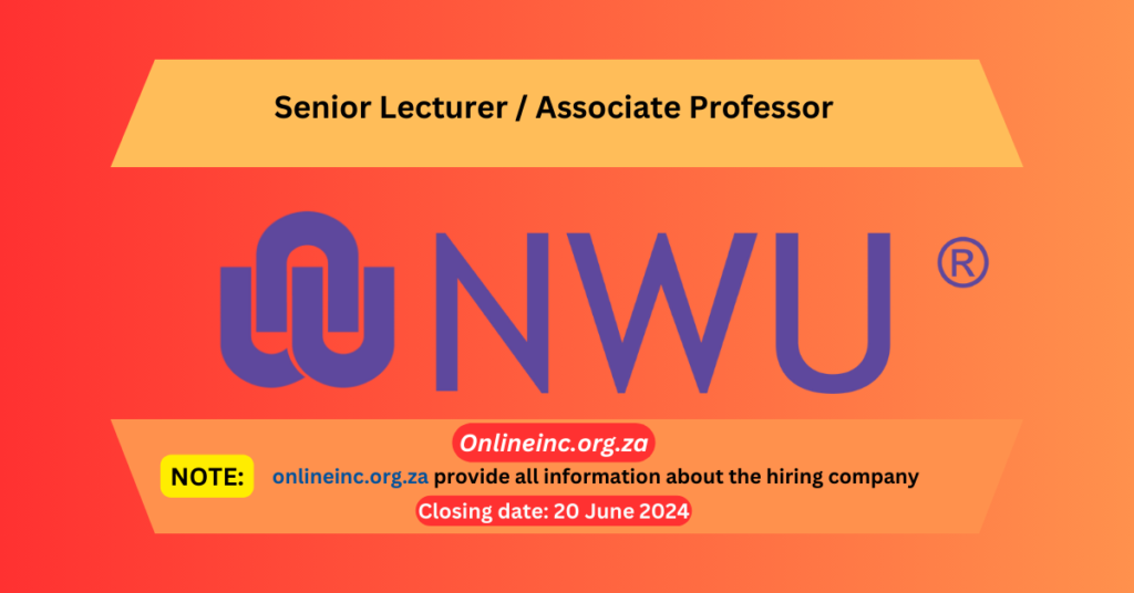 Senior Lecturer / Associate Professor At north west university