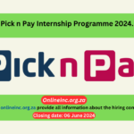 Pick n Pay Internship Programme 2024.