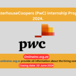 PricewaterhouseCoopers (PwC) Internship Programme 2024.